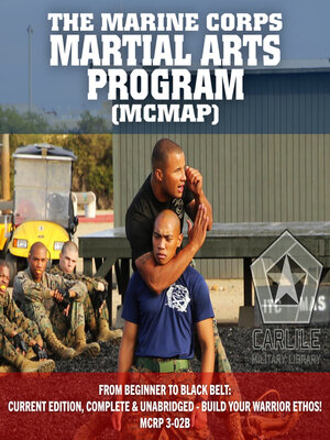 cover image of The Marine Corps Martial Arts Program (MCMAP)